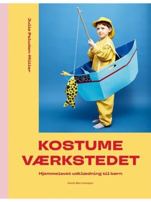 Kostumeværkstedet - hjemmelavet udklædning til bør - Hobby - hardback